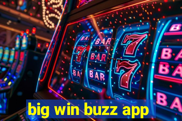 big win buzz app